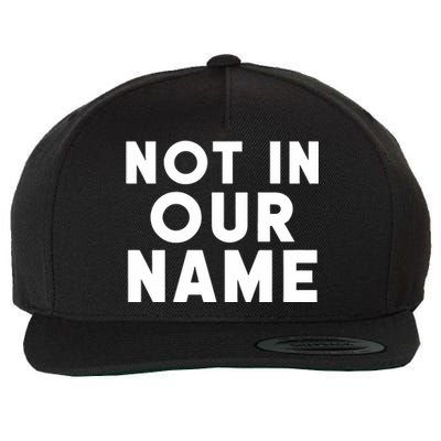 Israel Hamas War Not In Our Name Jews Say Cease Fire Now Wool Snapback Cap