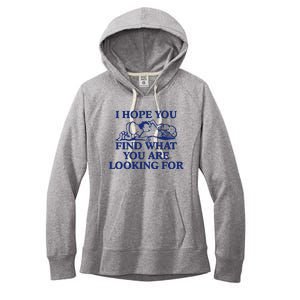 I Hope You Find What You Are Looking For Baby Blue Design Women's Fleece Hoodie