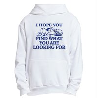 I Hope You Find What You Are Looking For Baby Blue Design Urban Pullover Hoodie