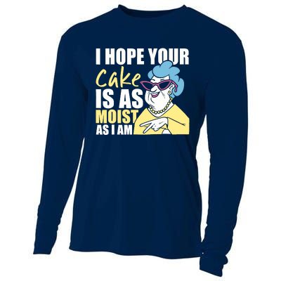 I Hope Your Cake Is As Moist As I Am Funny Cooling Performance Long Sleeve Crew