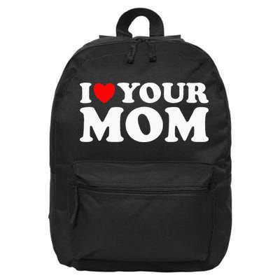 I Heart Your Mom - Funny I Love My Mom I Love Hot Moms Joke 16 in Basic Backpack