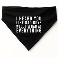 I Heard You Like Bad Boys Well I'm Bat At Everything USA-Made Doggie Bandana