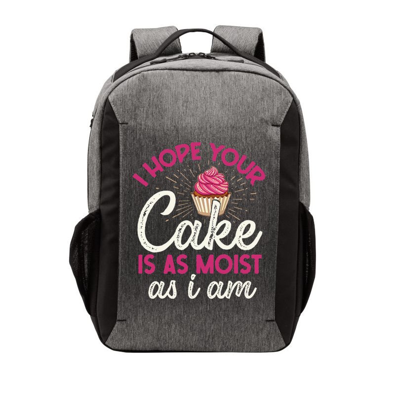 I Hope Your Cake Is As Moist As I Am Vector Backpack