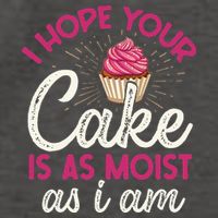 I Hope Your Cake Is As Moist As I Am Vector Backpack