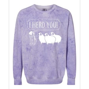 I Herd You Colorblast Crewneck Sweatshirt