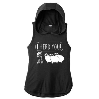 I Herd You Ladies PosiCharge Tri-Blend Wicking Draft Hoodie Tank