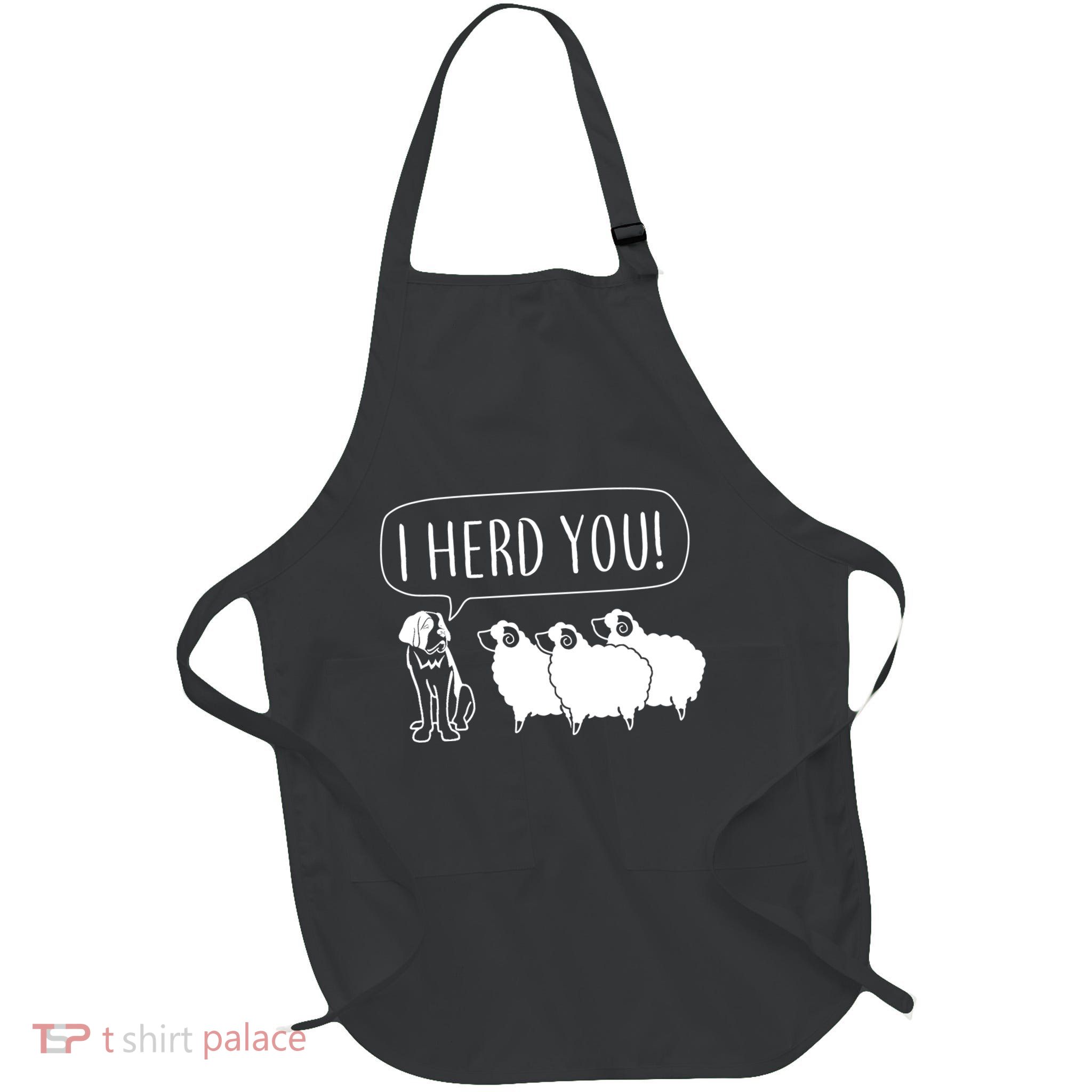 I Herd You Full-Length Apron With Pockets