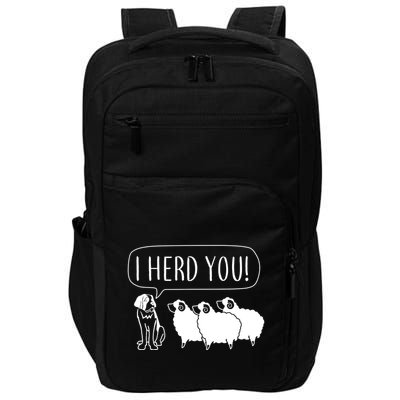 I Herd You Impact Tech Backpack