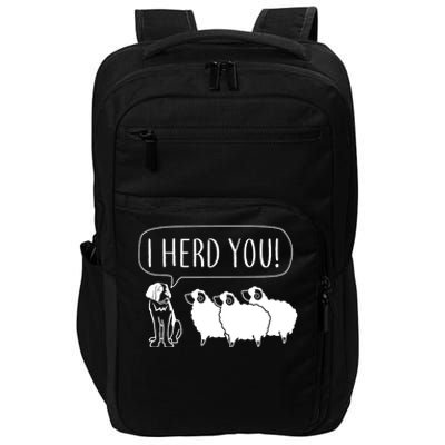 I Herd You Impact Tech Backpack