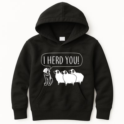 I Herd You Kids Hoodie
