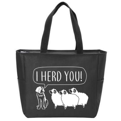 I Herd You Zip Tote Bag