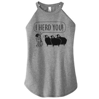 I Herd You Women's Perfect Tri Rocker Tank