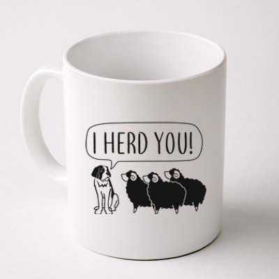 I Herd You Coffee Mug