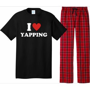 I Heart Yapping I Love Yapping  Pajama Set