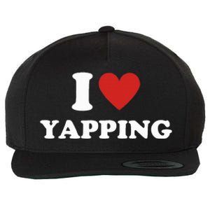 I Heart Yapping I Love Yapping  Wool Snapback Cap