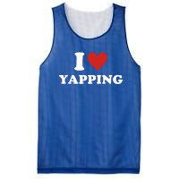 I Heart Yapping I Love Yapping  Mesh Reversible Basketball Jersey Tank