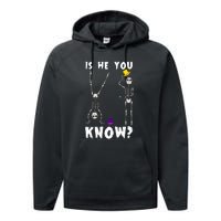 Is He You Know Skeleton Funny Performance Fleece Hoodie