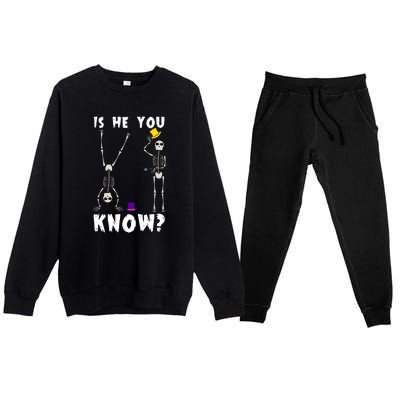 Is He You Know Skeleton Funny Premium Crewneck Sweatsuit Set