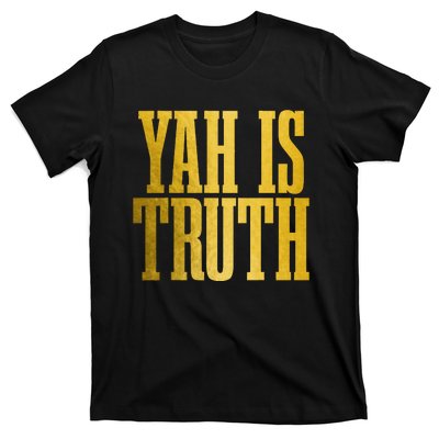 Israelite Hebrew Yah Is Truth Israel Judah T-Shirt