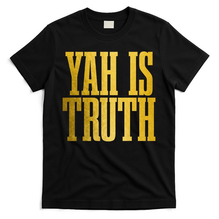 Israelite Hebrew Yah Is Truth Israel Judah T-Shirt