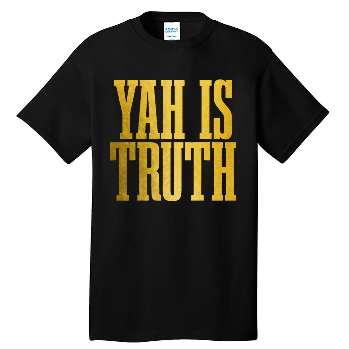 Israelite Hebrew Yah Is Truth Israel Judah Tall T-Shirt