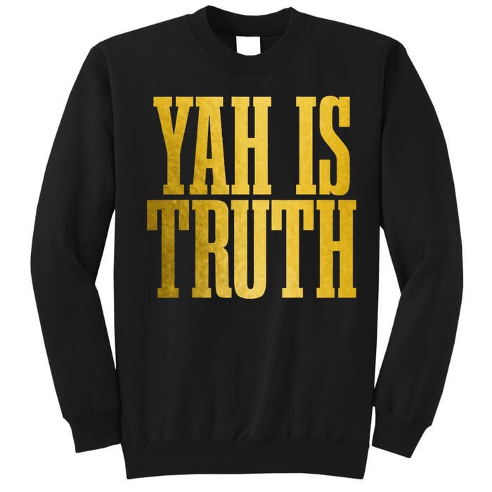 Israelite Hebrew Yah Is Truth Israel Judah Tall Sweatshirt