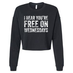 I Hear You’Re Free On Wednesdays Funny Biden Saying Cropped Pullover Crew