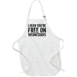 I Hear You’Re Free On Wednesdays Funny Biden Saying Full-Length Apron With Pockets