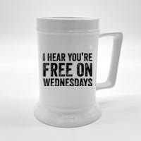 I Hear You’Re Free On Wednesdays Funny Biden Saying Beer Stein