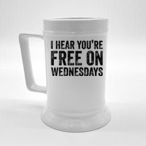 I Hear You’Re Free On Wednesdays Funny Biden Saying Beer Stein