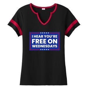 I Hear You’Re Free On Wednesdays Funny Biden Saying Ladies Halftime Notch Neck Tee