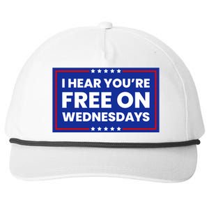 I Hear You’Re Free On Wednesdays Funny Biden Saying Snapback Five-Panel Rope Hat