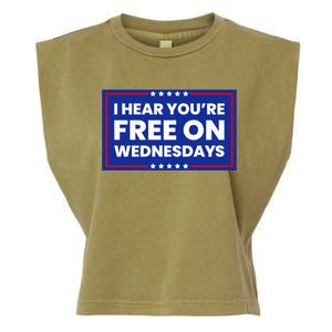 I Hear You’Re Free On Wednesdays Funny Biden Saying Garment-Dyed Women's Muscle Tee