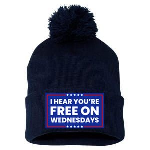 I Hear You’Re Free On Wednesdays Funny Biden Saying Pom Pom 12in Knit Beanie