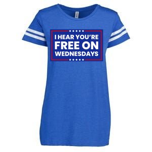 I Hear You’Re Free On Wednesdays Funny Biden Saying Enza Ladies Jersey Football T-Shirt