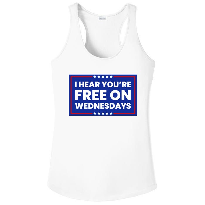 I Hear You’Re Free On Wednesdays Funny Biden Saying Ladies PosiCharge Competitor Racerback Tank