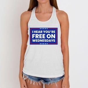 I Hear You’Re Free On Wednesdays Funny Biden Saying Women's Knotted Racerback Tank