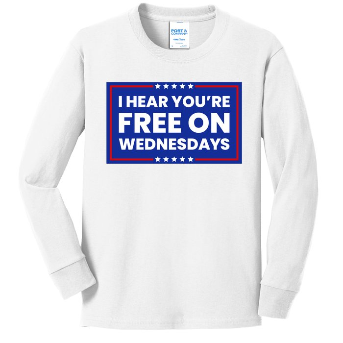 I Hear You’Re Free On Wednesdays Funny Biden Saying Kids Long Sleeve Shirt