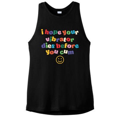 I Hope Your Vibrator Dies Before You Cum Ladies PosiCharge Tri-Blend Wicking Tank