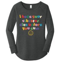 I Hope Your Vibrator Dies Before You Cum Women's Perfect Tri Tunic Long Sleeve Shirt