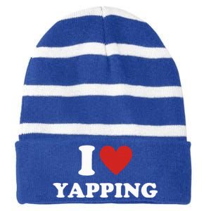 I Heart Yapping I Love Yapping  Striped Beanie with Solid Band