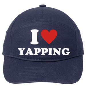 I Heart Yapping I Love Yapping  7-Panel Snapback Hat