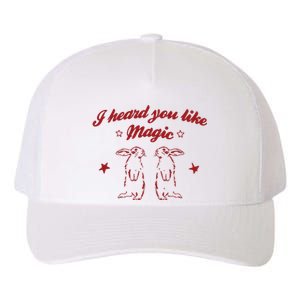 I Heard You Like Magic Yupoong Adult 5-Panel Trucker Hat