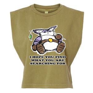 I Hope You Find What You Are Searching For Gift Funny Garment-Dyed Women's Muscle Tee