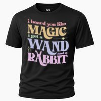 I Heard You Like Magic I Got A Wand And A Rabbit Cooling Performance Crew T-Shirt