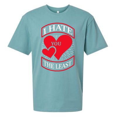 I Hate You The Least Sueded Cloud Jersey T-Shirt