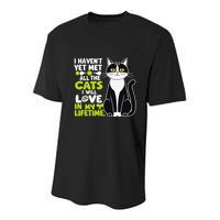 I Haven’T Yet Met All The Cats I Will Love In My Lifetime .Png Youth Performance Sprint T-Shirt