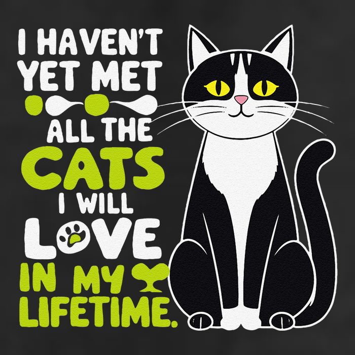 I Haven’T Yet Met All The Cats I Will Love In My Lifetime .Png Golf Towel