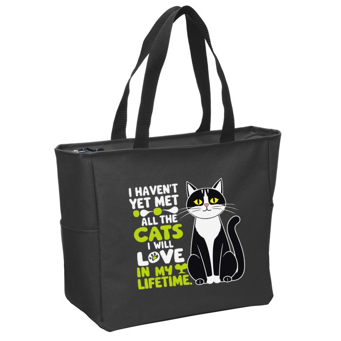 I Haven’T Yet Met All The Cats I Will Love In My Lifetime .Png Zip Tote Bag