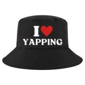 I Heart Yapping I Love Yapping Cool Comfort Performance Bucket Hat